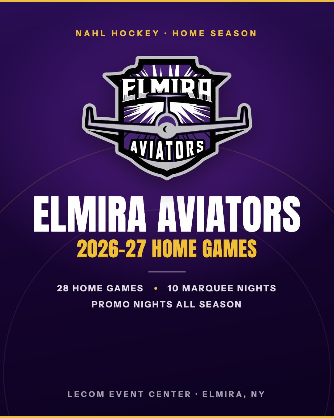 Elmira Aviators 2026–27 home games at LECOM Event Center